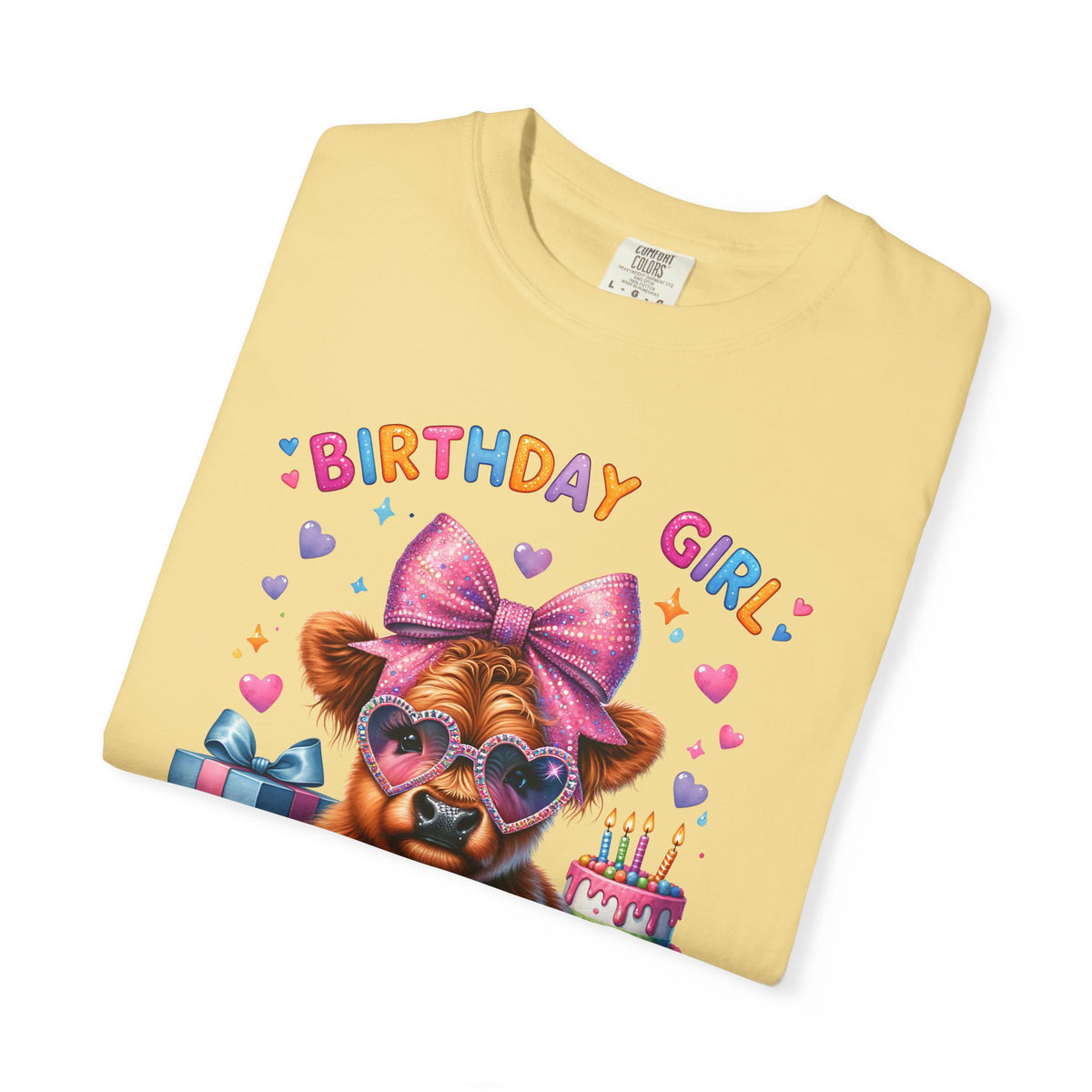 Birthday Girl, Highland Cow - Comfort Colors | Trendy Women's T-Shirt. Direct to Garment. Printed & Shipped in the USA. Unisex Sizes.