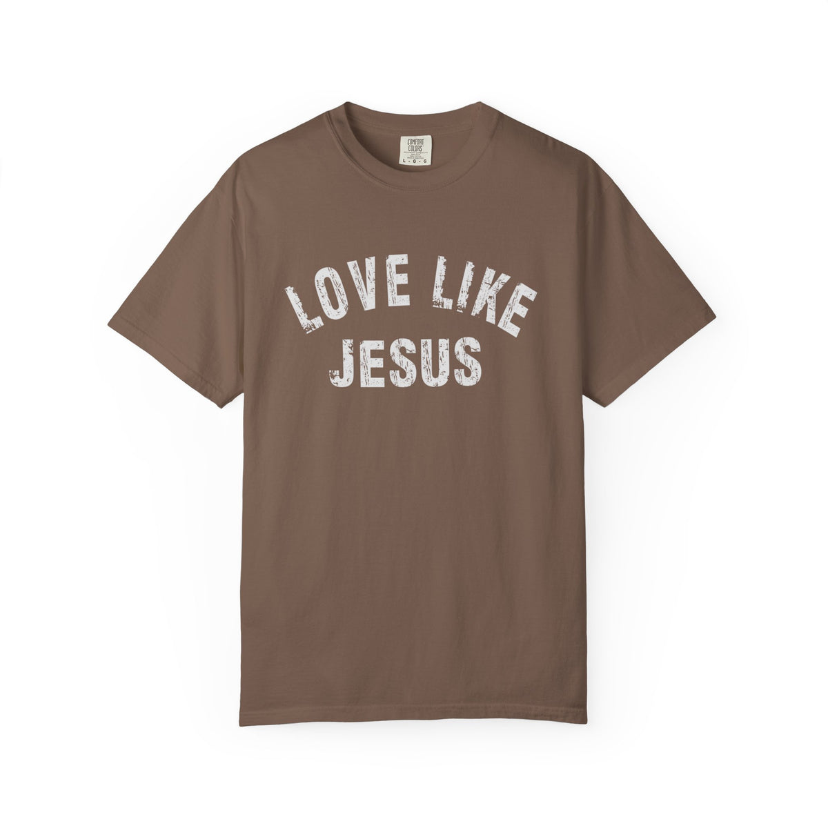Love Like Jesus - Comfort Colors | Trendy Men's and Women's T-Shirt. Direct to Garment. Printed & Shipped in the USA. Unisex Sizes.