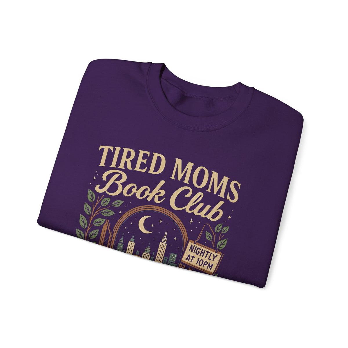 Tired Moms Book Club Running on Coffee and Chapters – Gildan Heavy Blend | Trendy Women’s Soft Sweatshirt. Direct to Garment. Printed & Shipped in the USA. Unisex Sizes.