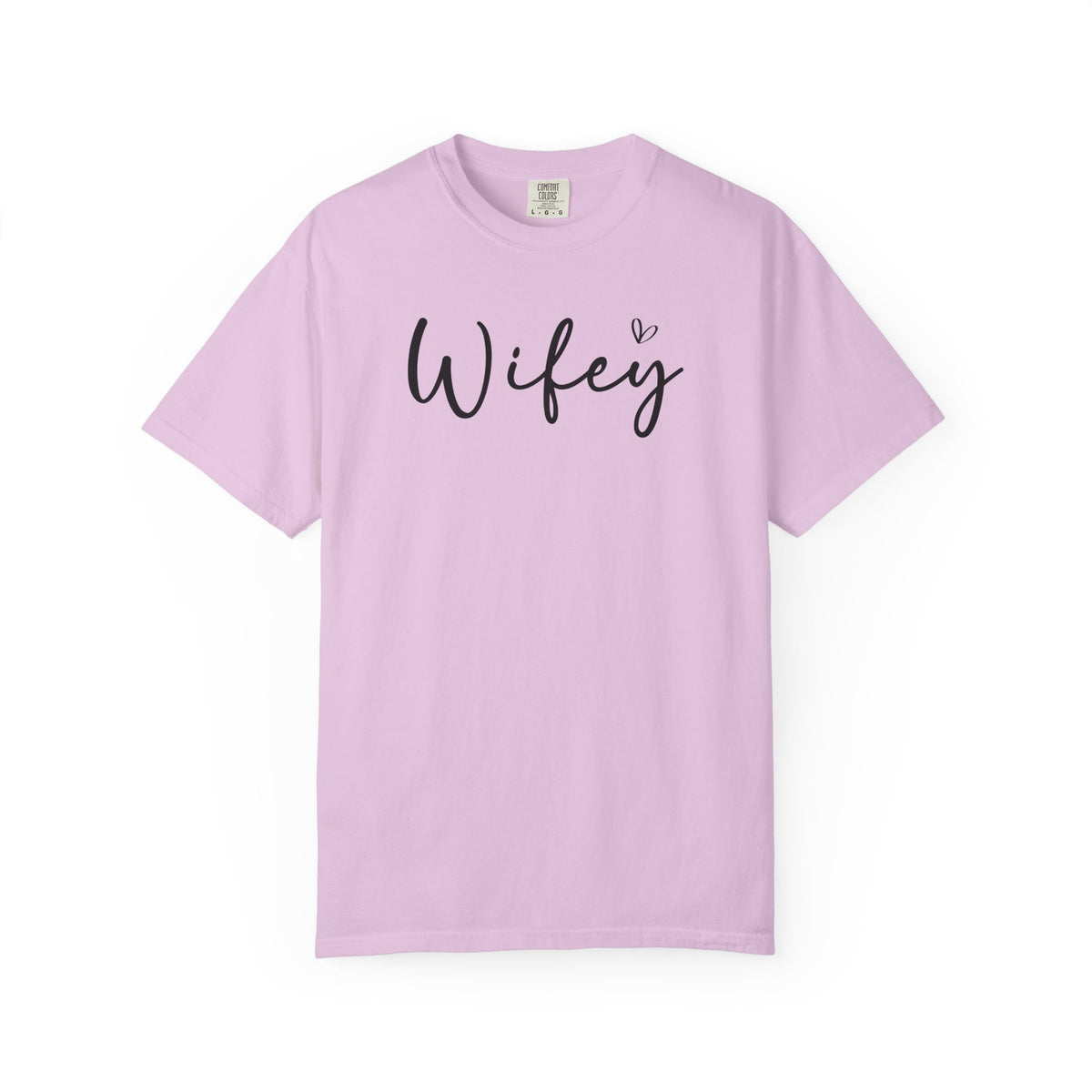 Wifey - Comfort Colors | Trendy Women's T-Shirt. Direct to Garment. Printed & Shipped in the USA. Unisex Sizes.