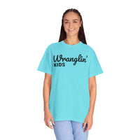 Wranglin' Kids Funny Mom Dad   - Comfort Colors | Trendy Women's and Men's T-Shirt. Direct to Garment. Printed & Shipped in the USA. Unisex Sizes.