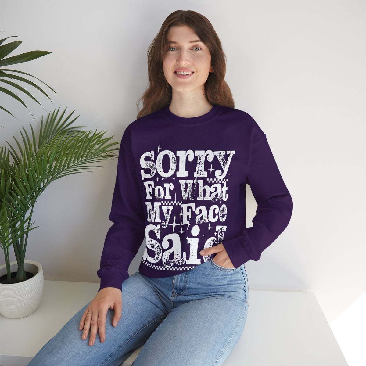 Sorry For What My Face Said - Distressed – Gildan Heavy Blend | Trendy Women’s Soft Sweatshirt. Direct to Garment. Printed & Shipped in the USA. Unisex Sizes.