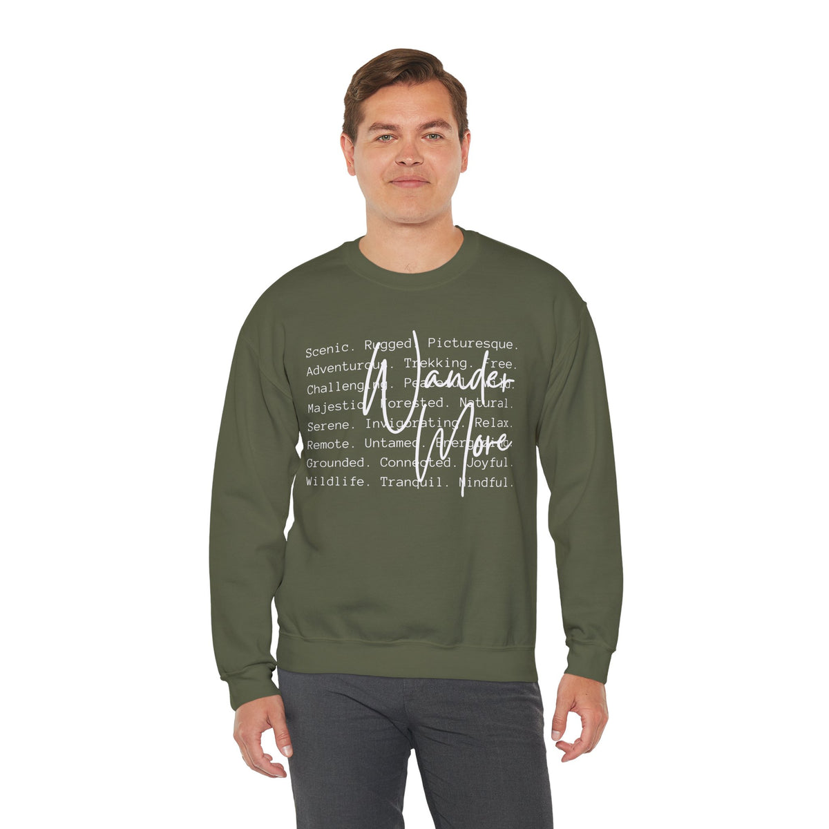 Wander More, Scenic Adventure Typography – Gildan Heavy Blend | Trendy Men's and Women’s Soft Sweatshirt. Direct to Garment. Printed & Shipped in the USA. Unisex Sizes.