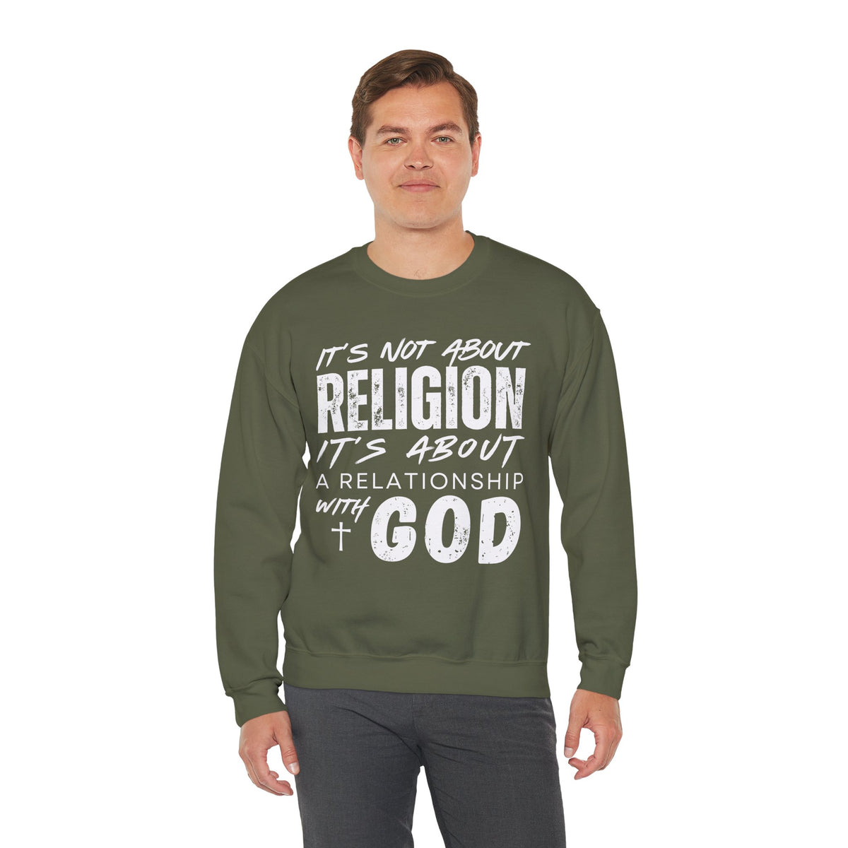 It's Not About Religion, It's About a Relationship with God – Gildan Heavy Blend | Trendy Men's and Women’s Soft Sweatshirt. Direct to Garment. Printed & Shipped in the USA. Unisex Sizes.