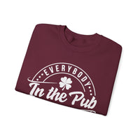 Everybody In The Pub Gettin' Tipsy – Gildan Heavy Blend | Trendy Women’s and Men's Soft Sweatshirt. Direct to Garment. Printed & Shipped in the USA. Unisex Sizes.
