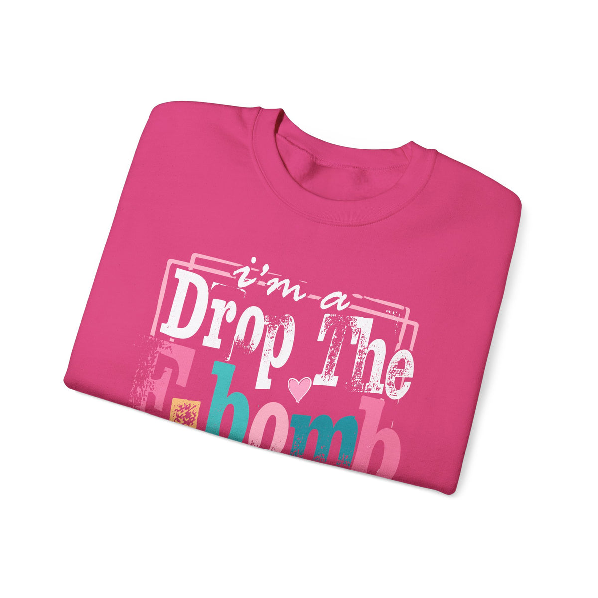 I'm A Drop The F Bomb Kind Of Mom Funny – Gildan Heavy Blend | Trendy Women’s Soft Sweatshirt. Direct to Garment. Printed & Shipped in the USA. Unisex Sizes.