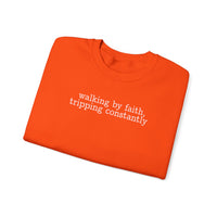 Walking By Faith, Tripping Constantly - Minimalist Design – Gildan Heavy Blend | Trendy Men's and Women’s Soft Sweatshirt. Direct to Garment. Printed & Shipped in the USA. Unisex Sizes.