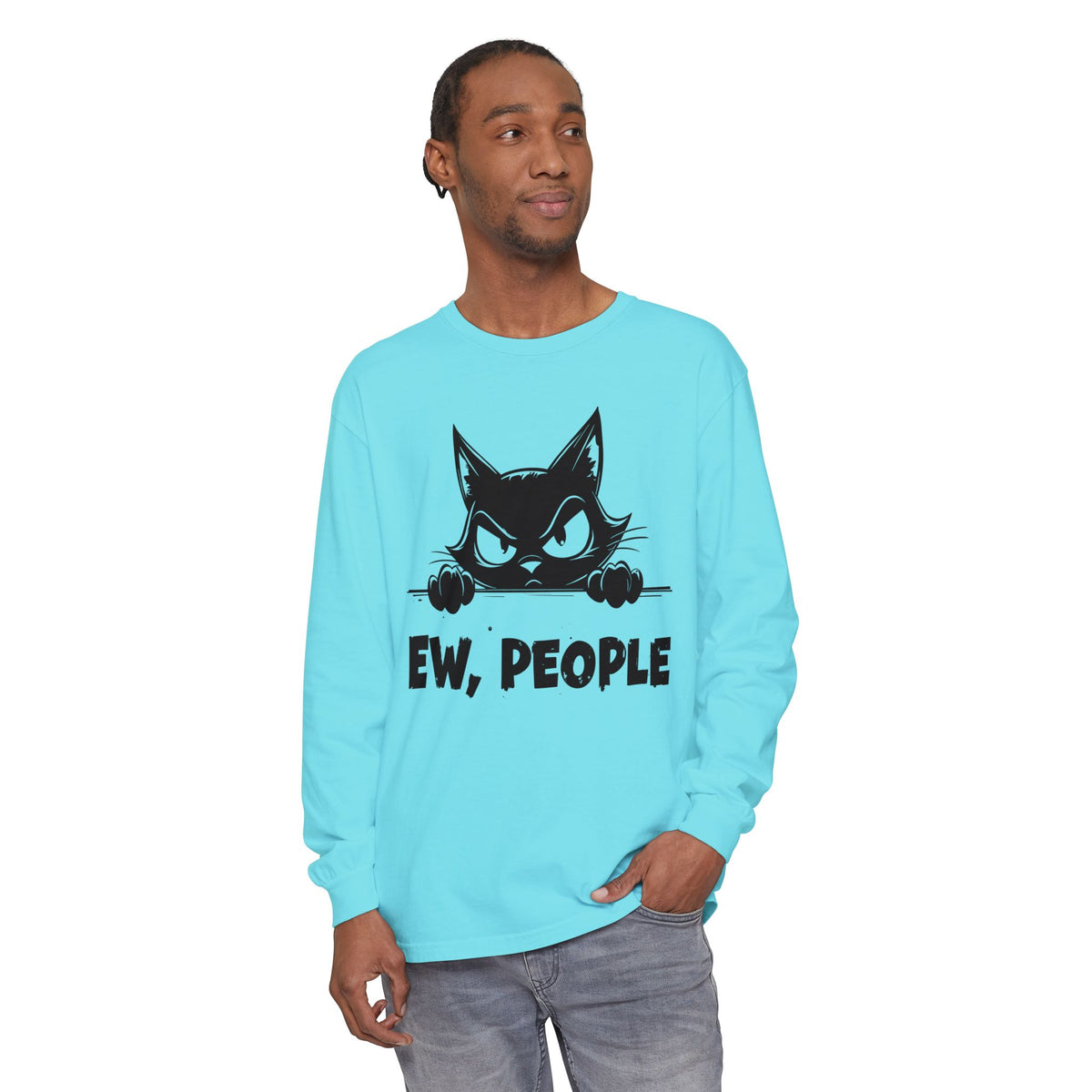 Ew People, Grumpy Cat - Comfort Colors | Trendy Women's and Men's Long Sleeve T-Shirt. Direct to Garment. Printed & Shipped in the USA. Unisex Sizes.
