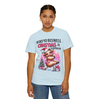 Highland Cow Mind Yo Business Christmas is Expensive - Comfort Colors | Trendy Women's T-Shirt. Direct to Garment. Printed & Shipped in the USA. Unisex Sizes.