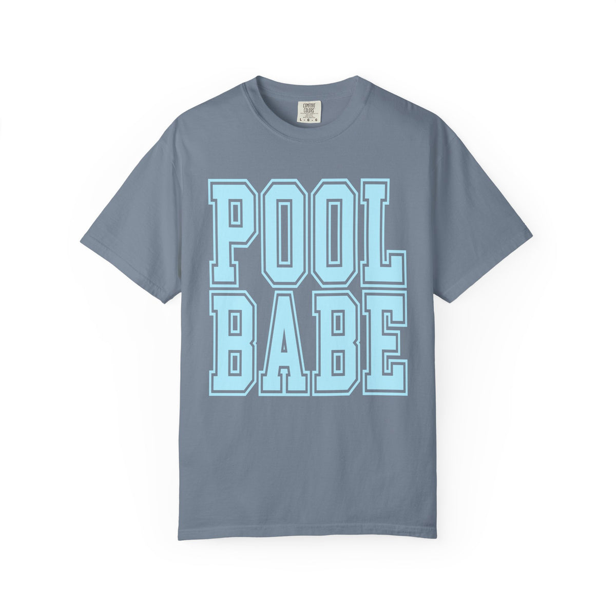 Pool Babe - Comfort Colors | Trendy Women's & Men's T-Shirt. Direct to Garment. Printed & Shipped in the USA. Unisex Sizes.