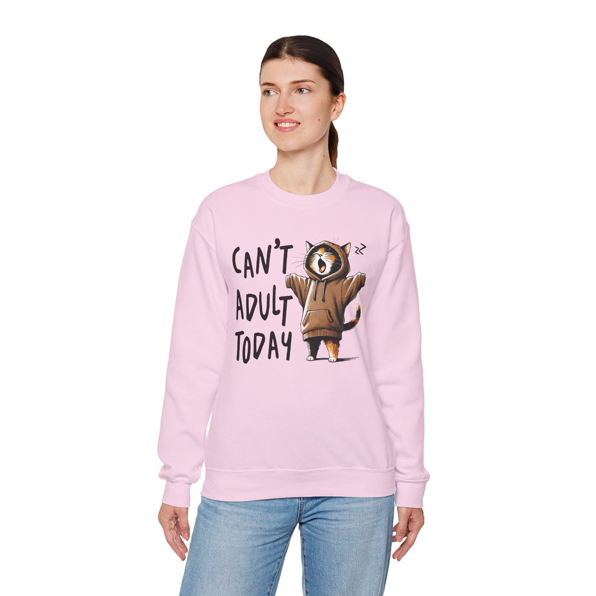 Can’t Adult Today, Cat – Gildan Heavy Blend | Trendy Women’s and Men's Soft Sweatshirt. Direct to Garment. Printed & Shipped in the USA. Unisex Sizes.