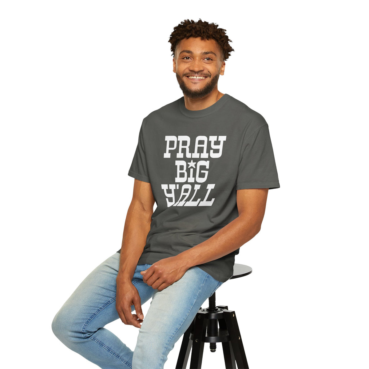 Pray Big Y'all - Comfort Colors | Trendy Women's and Men's T-Shirt. Direct to Garment. Printed & Shipped in the USA. Unisex Sizes.