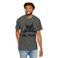 Ew People, Grumpy Cat - Comfort Colors | Funny Unisex T-Shirt. Direct to Garment. Printed & Shipped in the USA. Unisex Sizes.