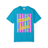Ocean Babe - Comfort Colors | Trendy Women's T-Shirt. Direct to Garment. Printed & Shipped in the USA. Unisex Sizes.