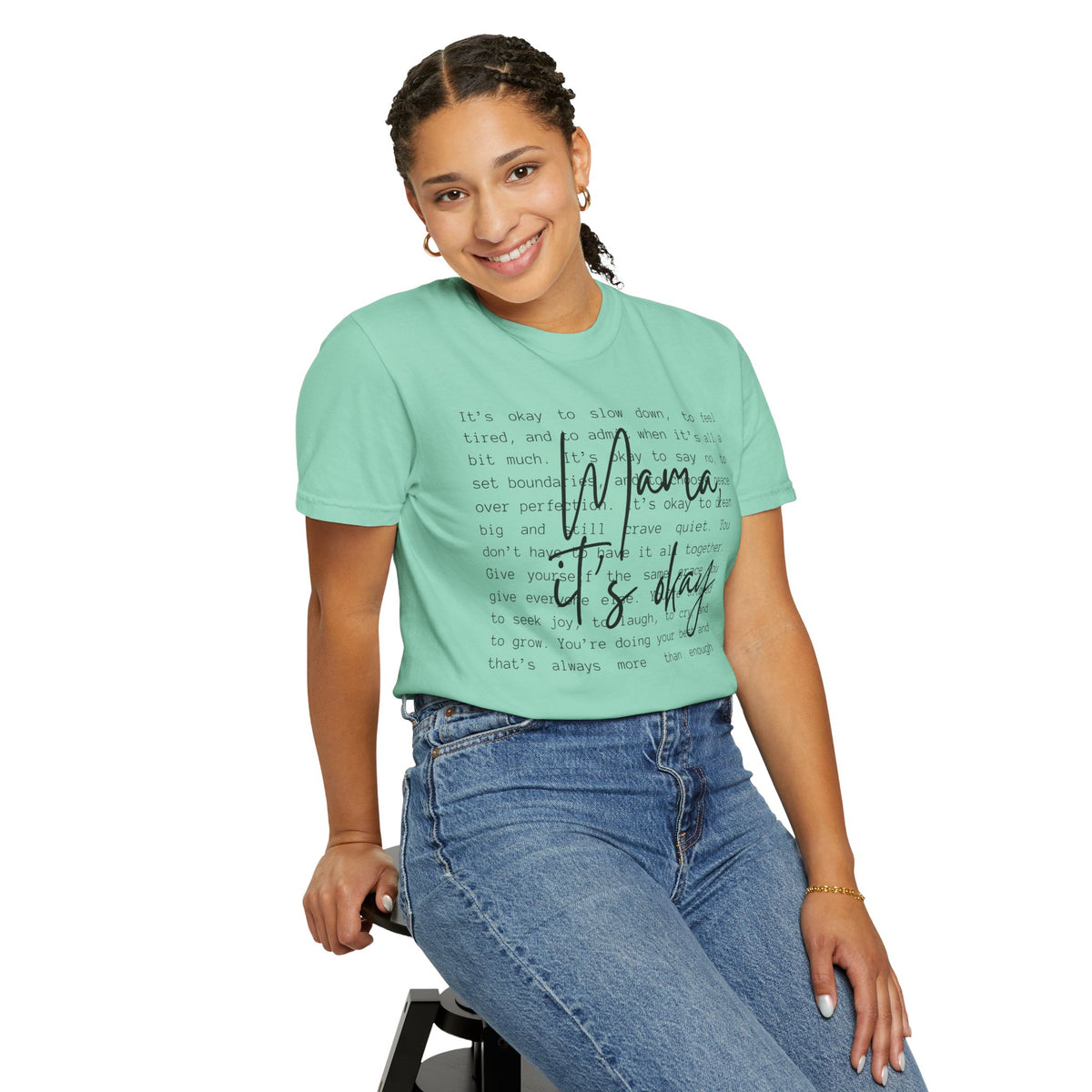 Mama It’s Okay - Comfort Colors | Trendy Women's T-Shirt. Direct to Garment. Printed & Shipped in the USA. Unisex Sizes.