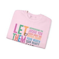 Let Them - Keep Shining – Gildan Heavy Blend | Trendy Women’s Soft Sweatshirt. Direct to Garment. Printed & Shipped in the USA. Unisex Sizes.