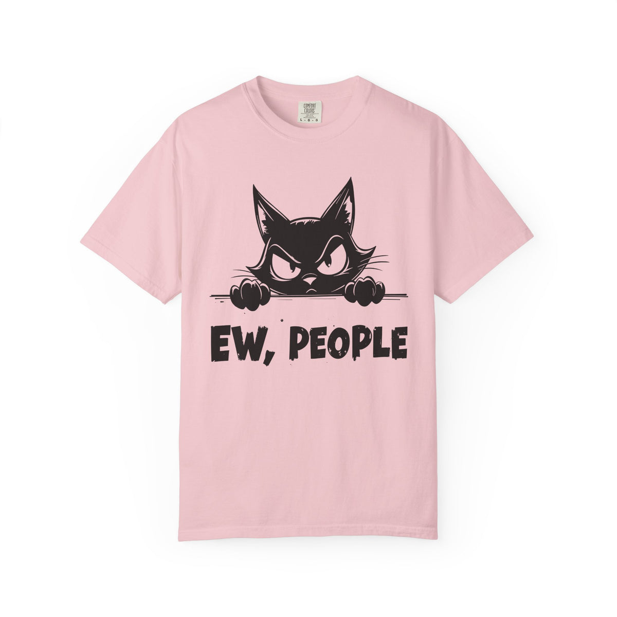 Ew People, Grumpy Cat - Comfort Colors | Funny Unisex T-Shirt. Direct to Garment. Printed & Shipped in the USA. Unisex Sizes.