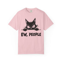 Ew People, Grumpy Cat - Comfort Colors | Funny Unisex T-Shirt. Direct to Garment. Printed & Shipped in the USA. Unisex Sizes.
