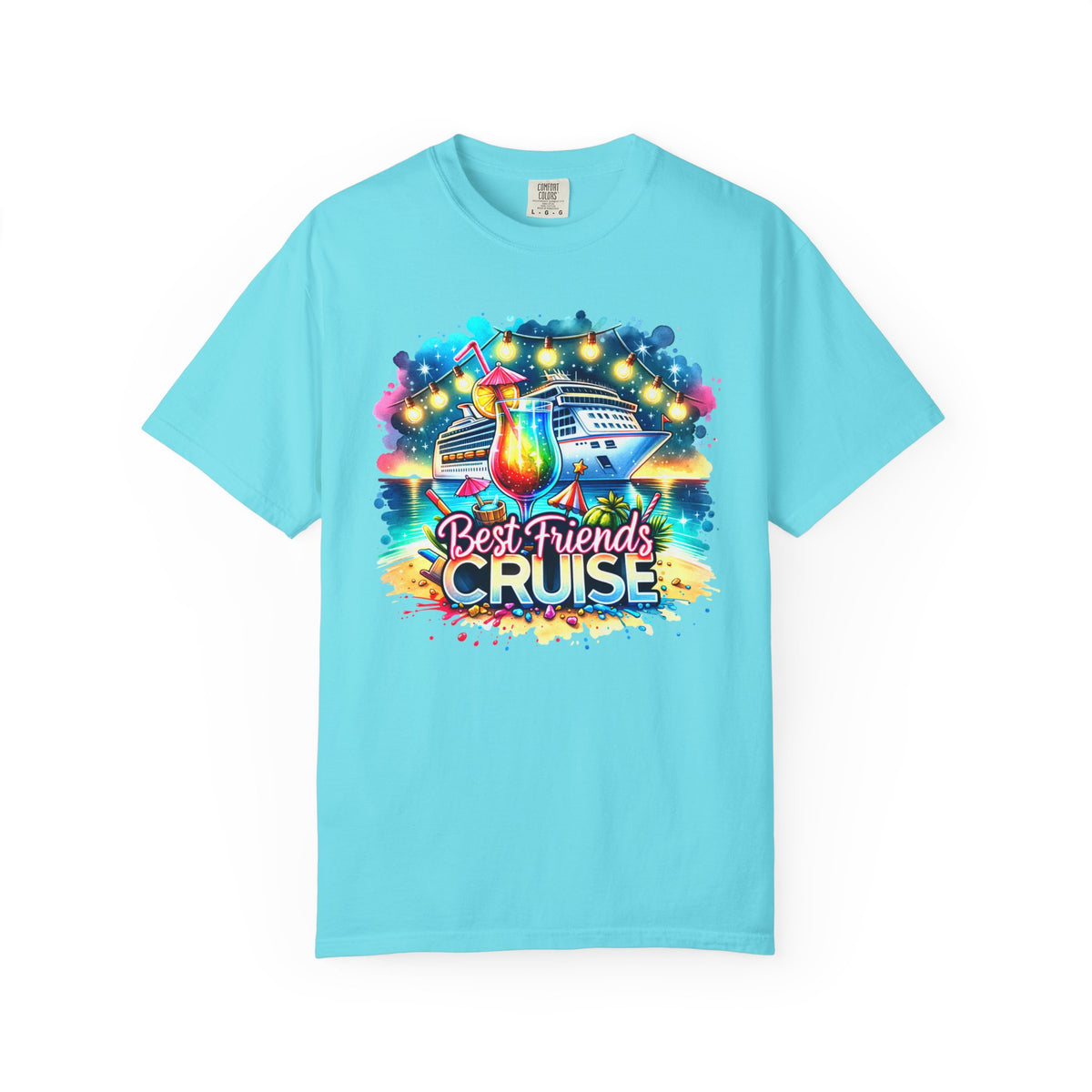 Best Friends Cruise - Comfort Colors | Trendy Women's T-Shirt. Direct to Garment. Printed & Shipped in the USA. Unisex Sizes.