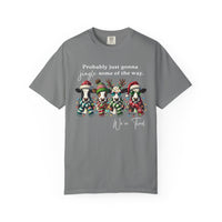 Christmas Cows - Probably Just Gonna Jingle Some Of The Way - Comfort Colors | Trendy Women's and Men's T-Shirt. Direct to Garment. Printed & Shipped in the USA. Unisex Sizes.