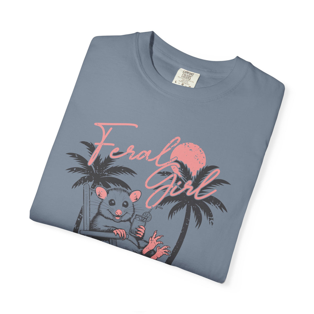 Feral Girl Summer, Possum on a Beach - Comfort Colors | Trendy Women's T-Shirt. Direct to Garment. Printed & Shipped in the USA. Unisex Sizes.