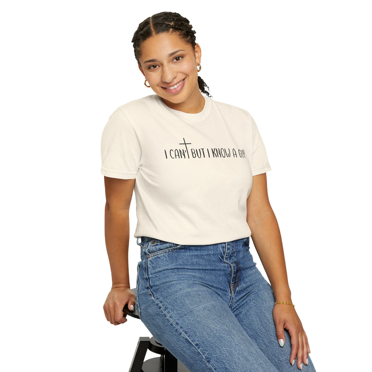I Can't But I Know a Guy - Jesus - Comfort Colors | Trendy Men's and Women's T-Shirt. Direct to Garment. Printed & Shipped in the USA. Unisex Sizes.