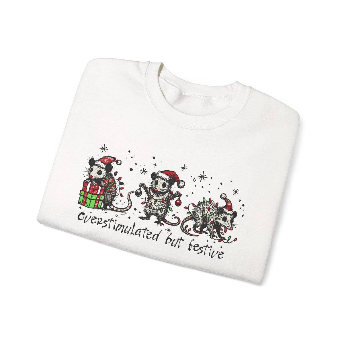 Overstimulated But Festive Christmas Possums – Gildan Heavy Blend | Trendy Women’s and Men's Soft Sweatshirt. Direct to Garment. Printed & Shipped in the USA. Unisex Sizes.