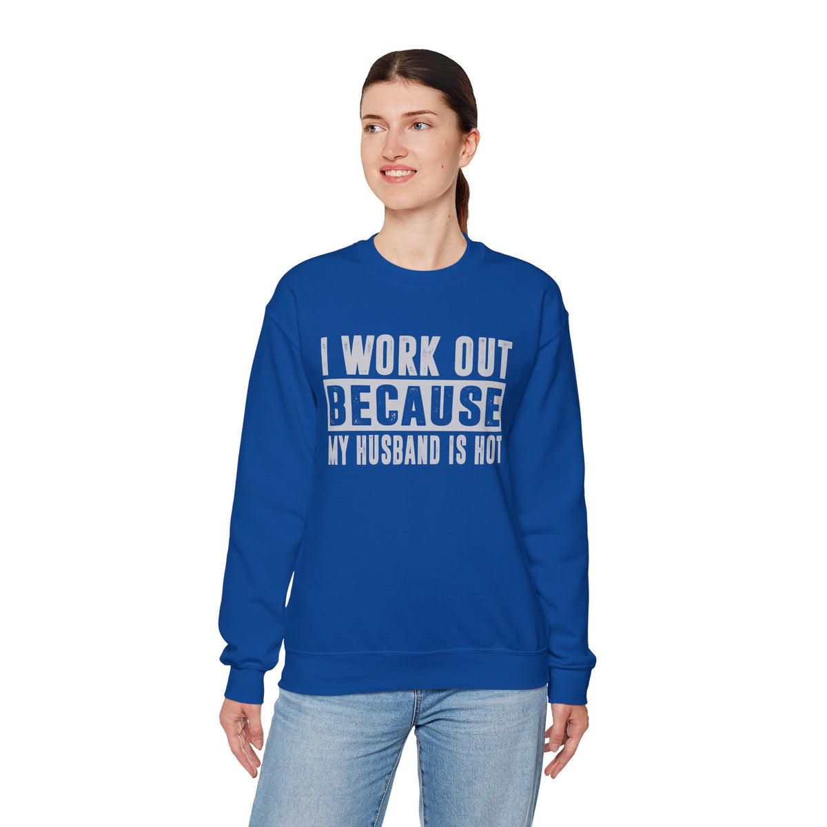 I Work Out Because My Husband Is Hot – Gildan Heavy Blend | Trendy Women’s Soft Sweatshirt. Direct to Garment. Printed & Shipped in the USA. Unisex Sizes.