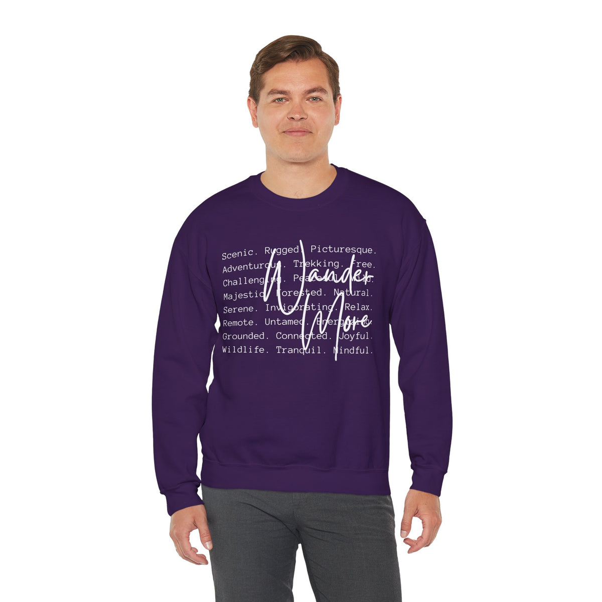 Wander More, Scenic Adventure Typography – Gildan Heavy Blend | Trendy Men's and Women’s Soft Sweatshirt. Direct to Garment. Printed & Shipped in the USA. Unisex Sizes.