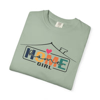 Home Girl - Real Estate Life - Comfort Colors | Trendy Women's T-Shirt. Direct to Garment. Printed & Shipped in the USA. Unisex Sizes.