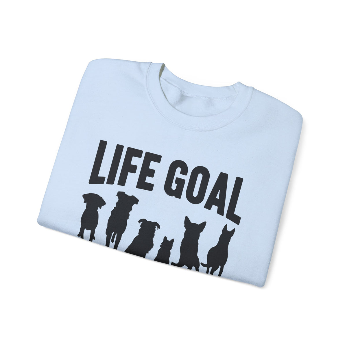 Life Goal Rescue All The Dogs – Gildan Heavy Blend | Trendy Men's and Women’s Soft Sweatshirt. Direct to Garment. Printed & Shipped in the USA. Unisex Sizes.