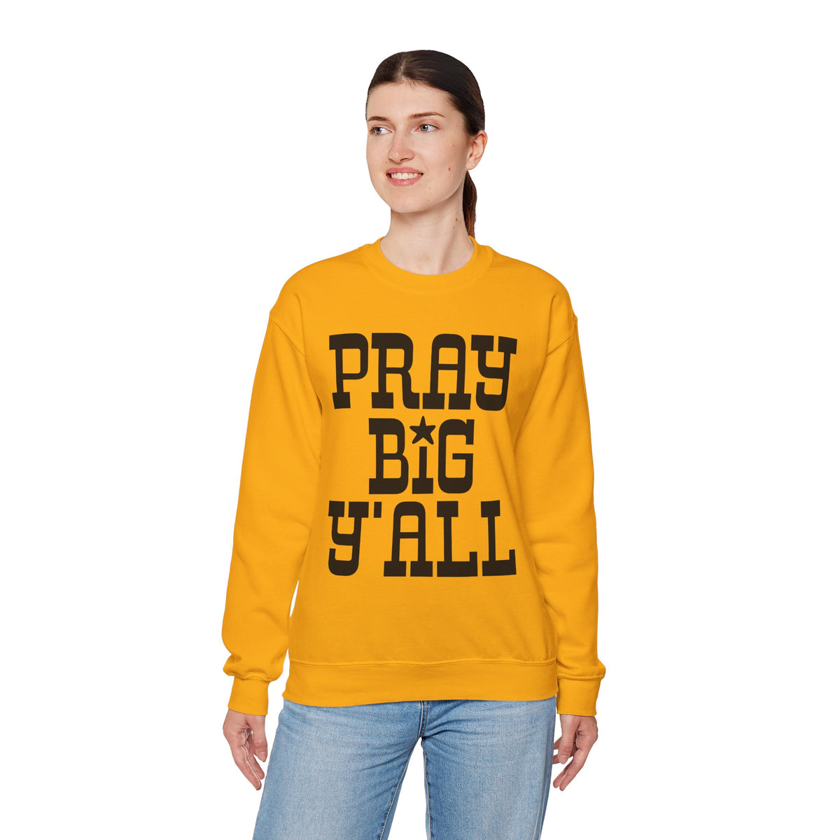 Pray Big Y'all – Gildan Heavy Blend | Trendy Women’s and Men's Soft Sweatshirt. Direct to Garment. Printed & Shipped in the USA. Unisex Sizes.