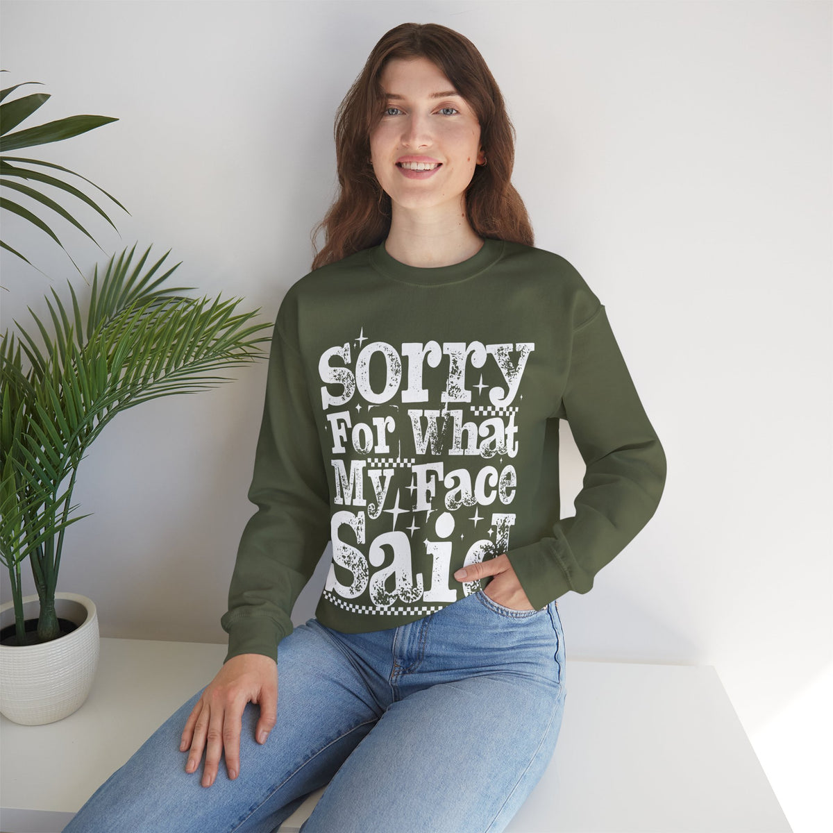 Sorry For What My Face Said - Distressed – Gildan Heavy Blend | Trendy Women’s Soft Sweatshirt. Direct to Garment. Printed & Shipped in the USA. Unisex Sizes.