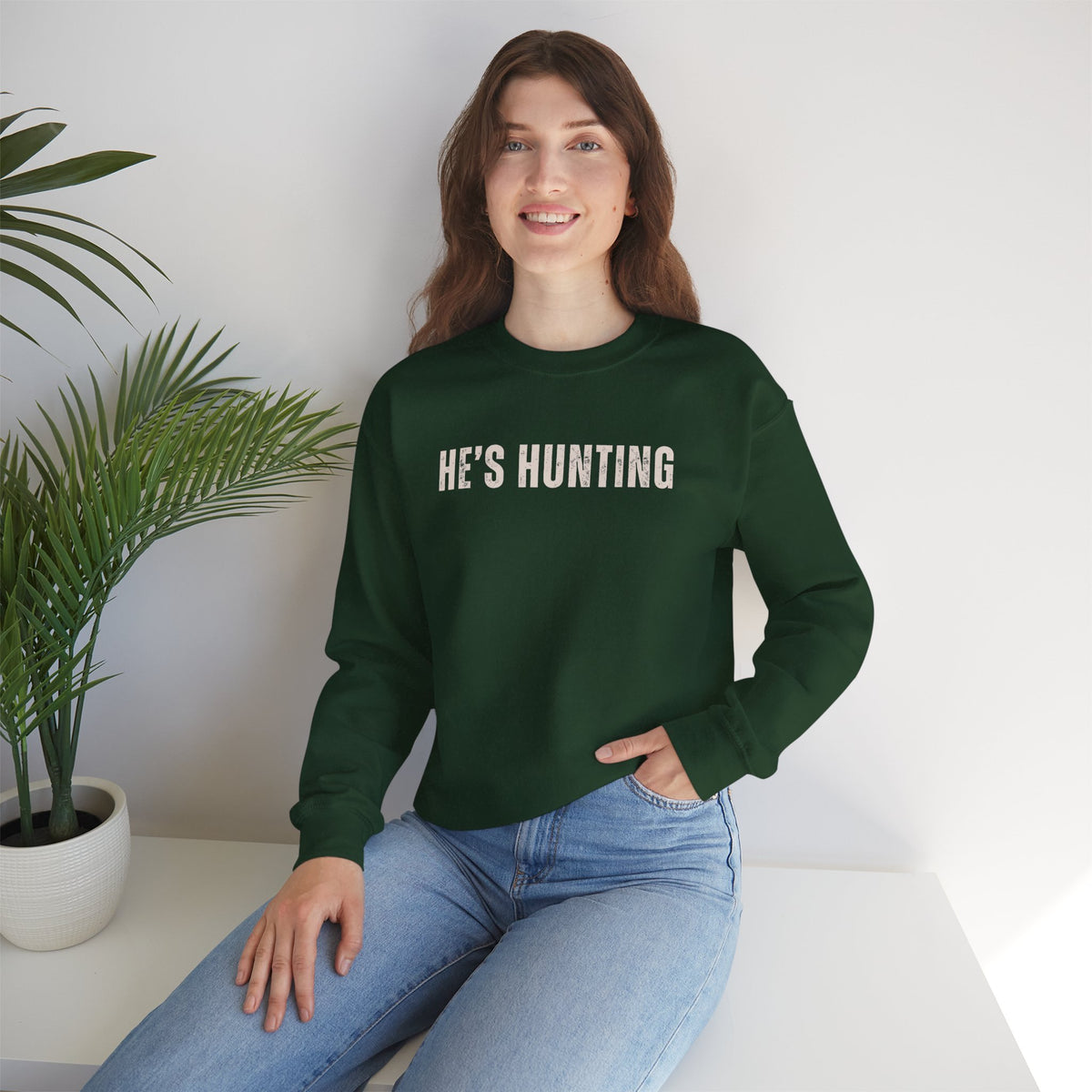 He's Hunting - Distressed – Gildan Heavy Blend | Trendy Women’s Soft Sweatshirt. Direct to Garment. Printed & Shipped in the USA. Unisex Sizes.