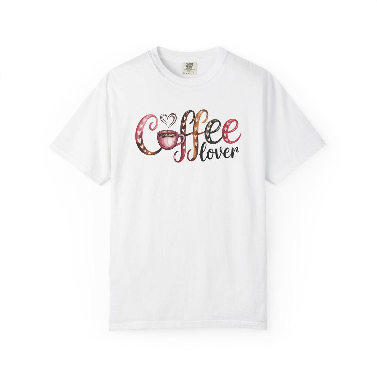 Coffee Lover - Comfort Colors | Trendy Women's T-Shirt. Direct to Garment. Printed & Shipped in the USA. Unisex Sizes.