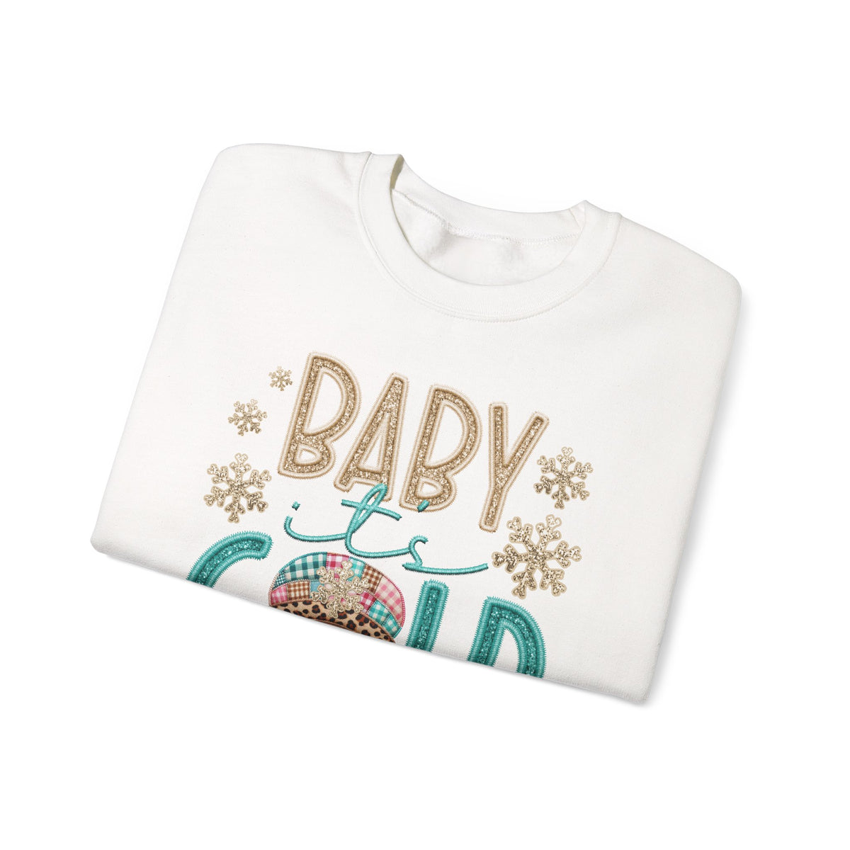 Baby It's Cold Outside Snowman – Gildan Heavy Blend | Trendy Women’s Soft Sweatshirt. Direct to Garment. Printed & Shipped in the USA. Unisex Sizes.