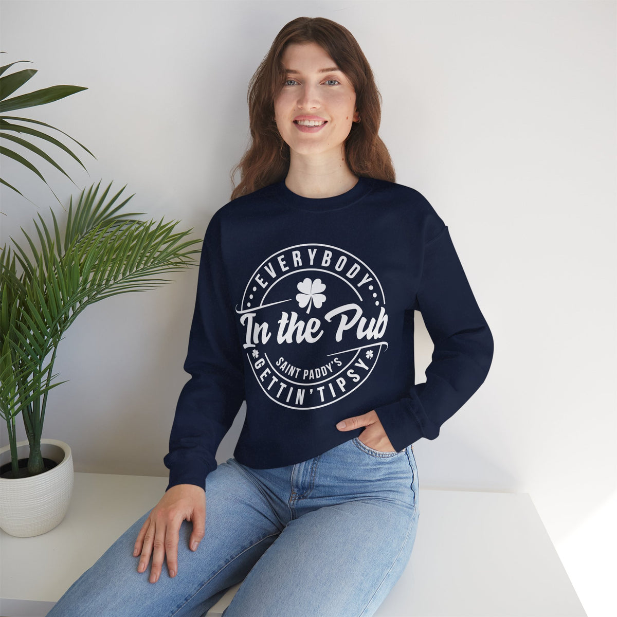 Everybody In The Pub Gettin' Tipsy – Gildan Heavy Blend | Trendy Women’s and Men's Soft Sweatshirt. Direct to Garment. Printed & Shipped in the USA. Unisex Sizes.