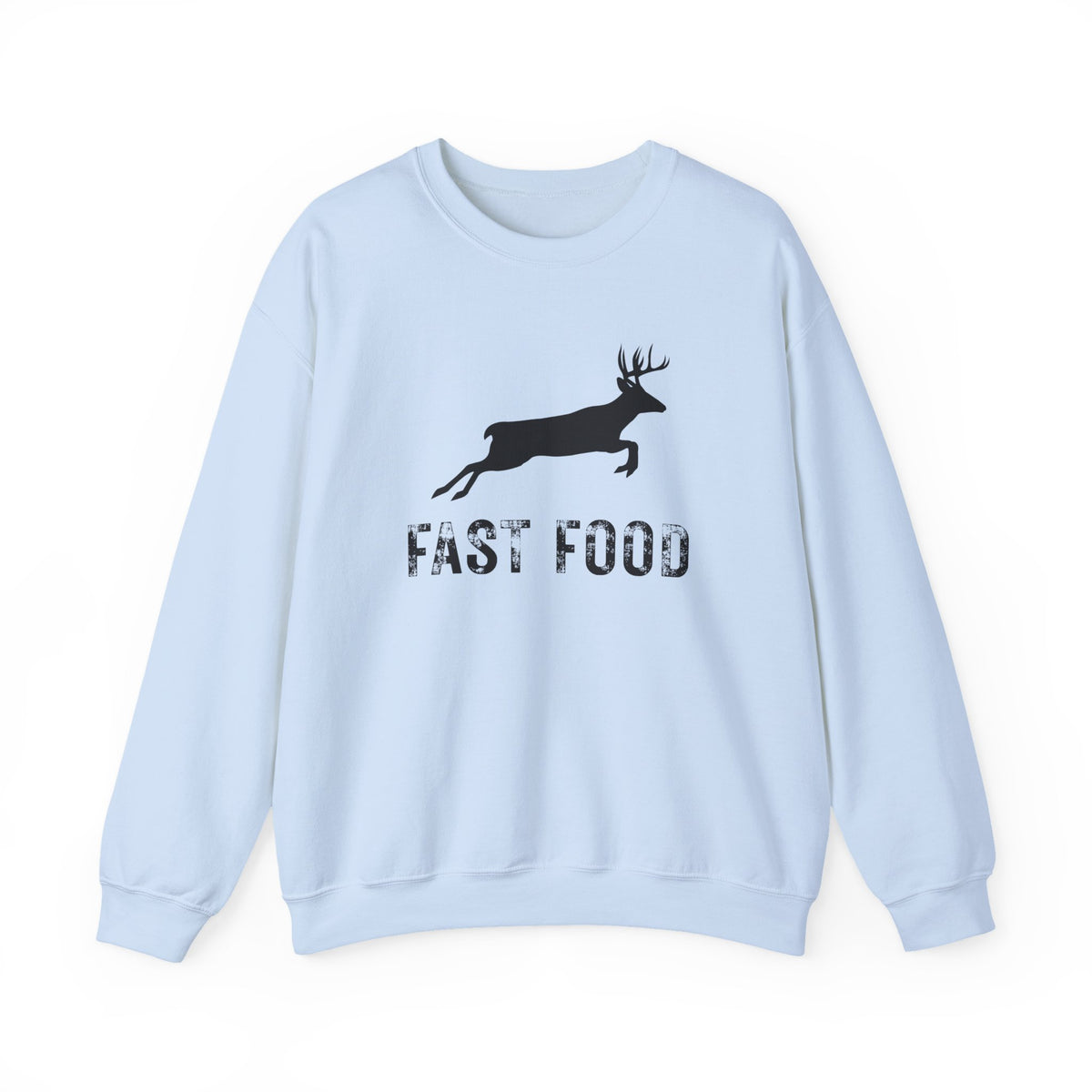 Fast Food Deer Hunting Humor Distressed – Gildan Heavy Blend | Trendy Men's and Women’s Soft Sweatshirt. Direct to Garment. Printed & Shipped in the USA. Unisex Sizes.