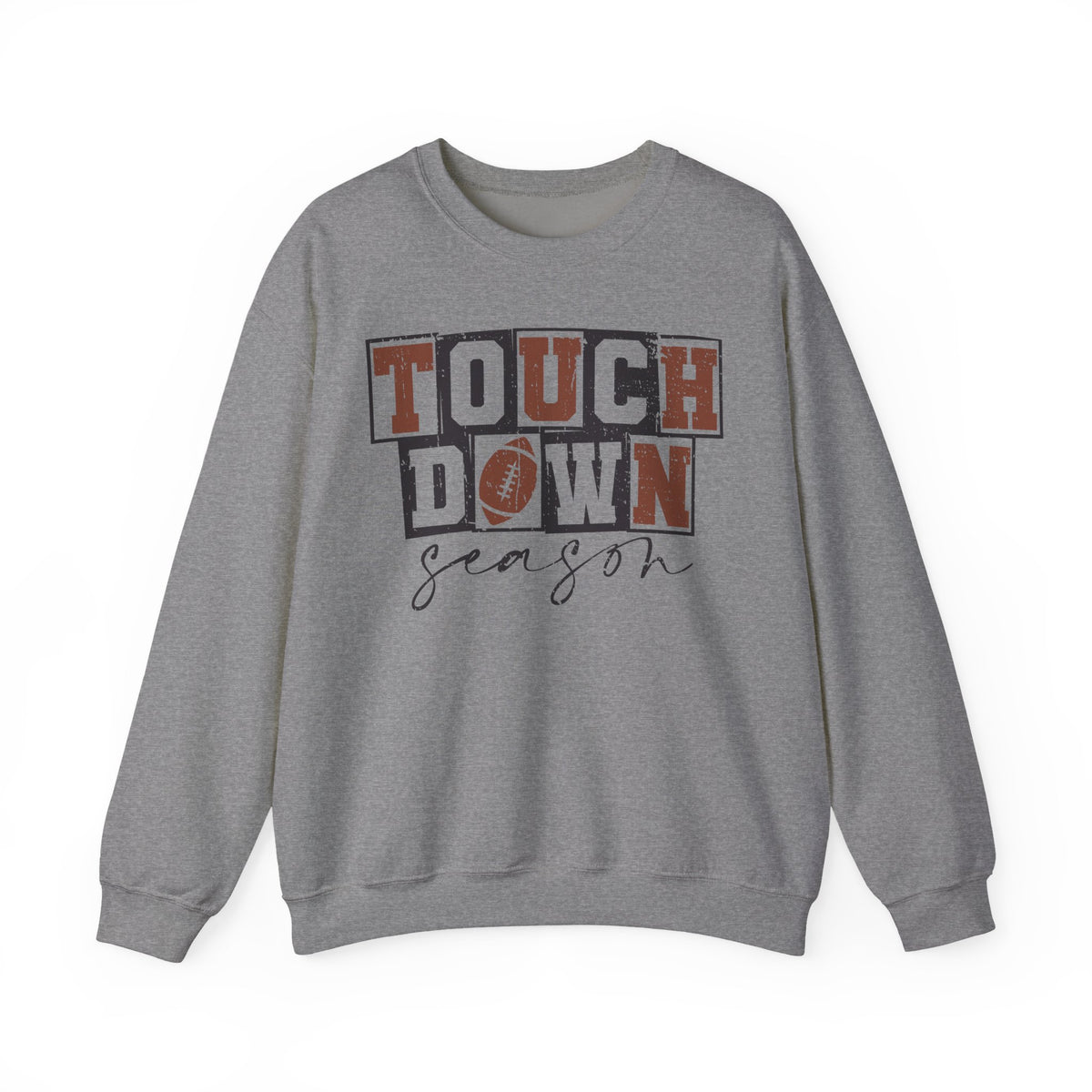 Touchdown Season - Distressed – Gildan Heavy Blend | Trendy Men's and Women’s Soft Sweatshirt. Direct to Garment. Printed & Shipped in the USA. Unisex Sizes.