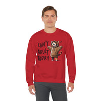 Can’t Adult Today, Cat – Gildan Heavy Blend | Trendy Women’s and Men's Soft Sweatshirt. Direct to Garment. Printed & Shipped in the USA. Unisex Sizes.
