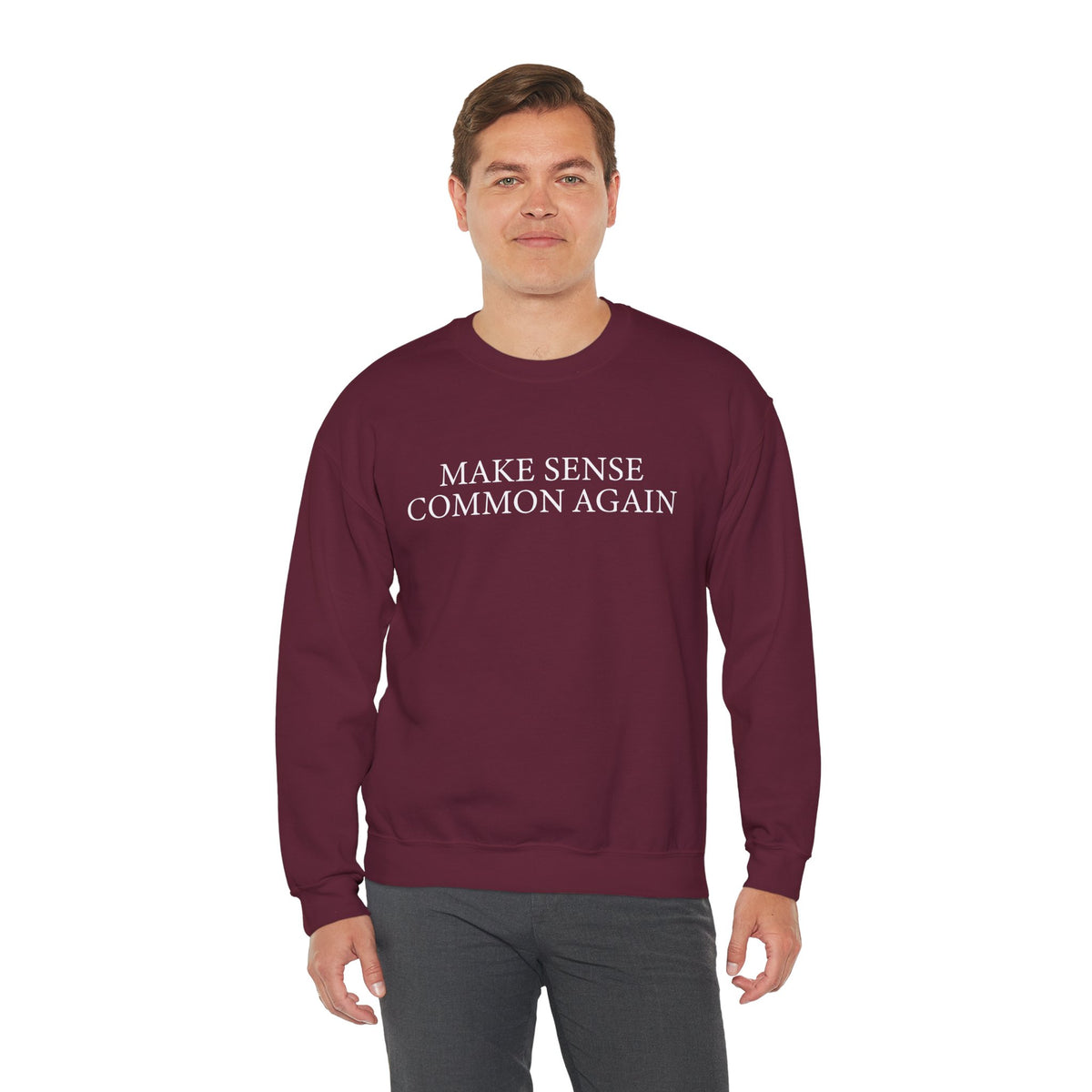 Make Sense Common Again – Gildan Heavy Blend | Trendy Men's and Women’s Soft Sweatshirt. Direct to Garment. Printed & Shipped in the USA. Unisex Sizes.