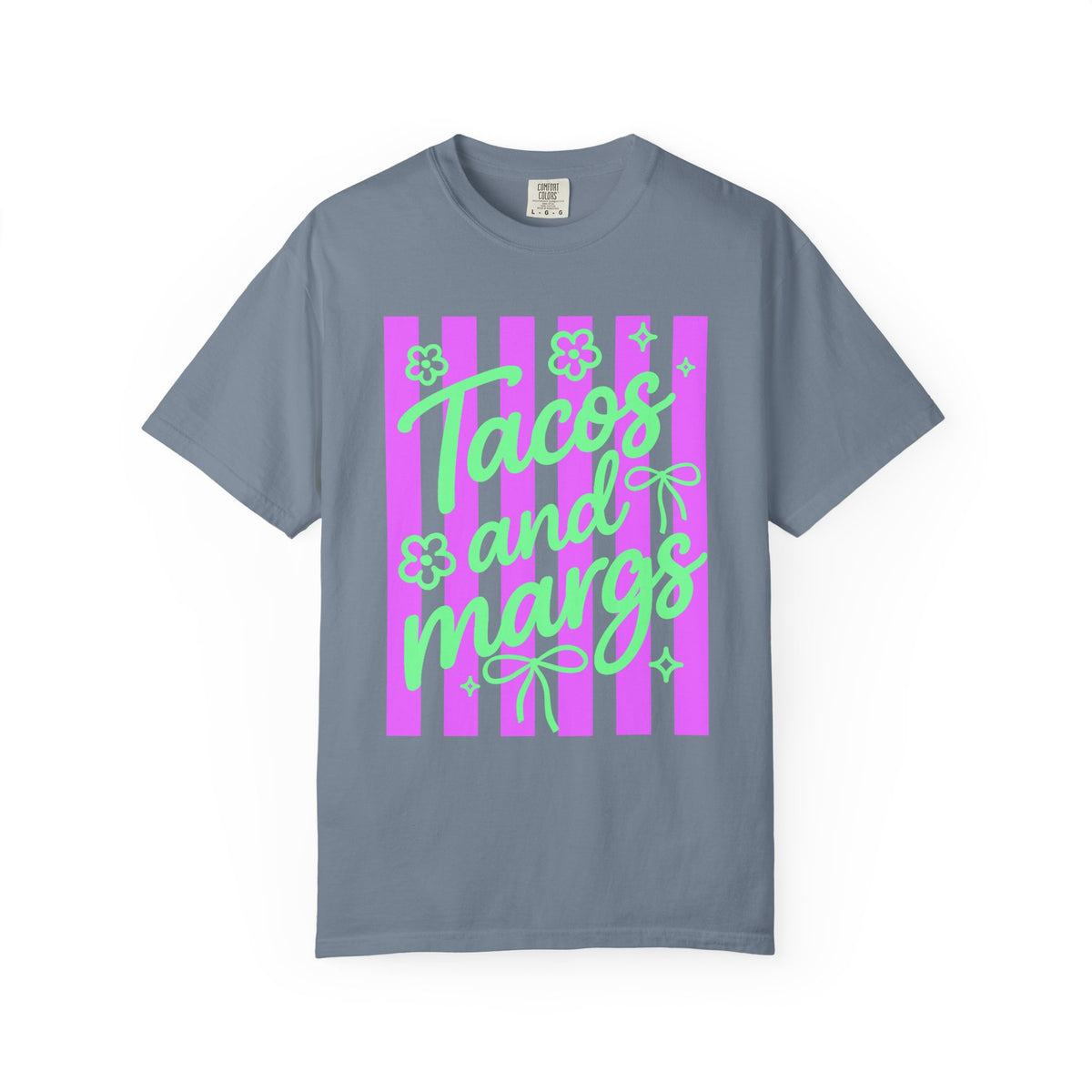 Tacos and Margs - Comfort Colors | Trendy Women's T-Shirt. Direct to Garment. Printed & Shipped in the USA. Unisex Sizes.