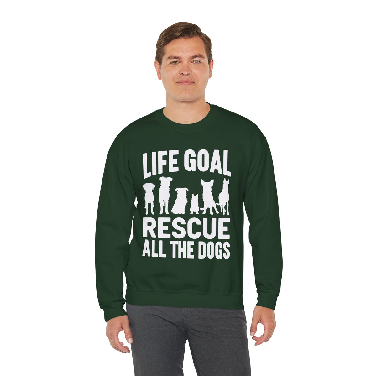 Life Goal Rescue All The Dogs – Gildan Heavy Blend | Trendy Men's and Women’s Soft Sweatshirt. Direct to Garment. Printed & Shipped in the USA. Unisex Sizes.