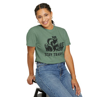 Stay Trashy, Skunk Raccoon Possum - Comfort Colors | Trendy Women's and Men's T-Shirt. Direct to Garment. Printed & Shipped in the USA. Unisex Sizes.