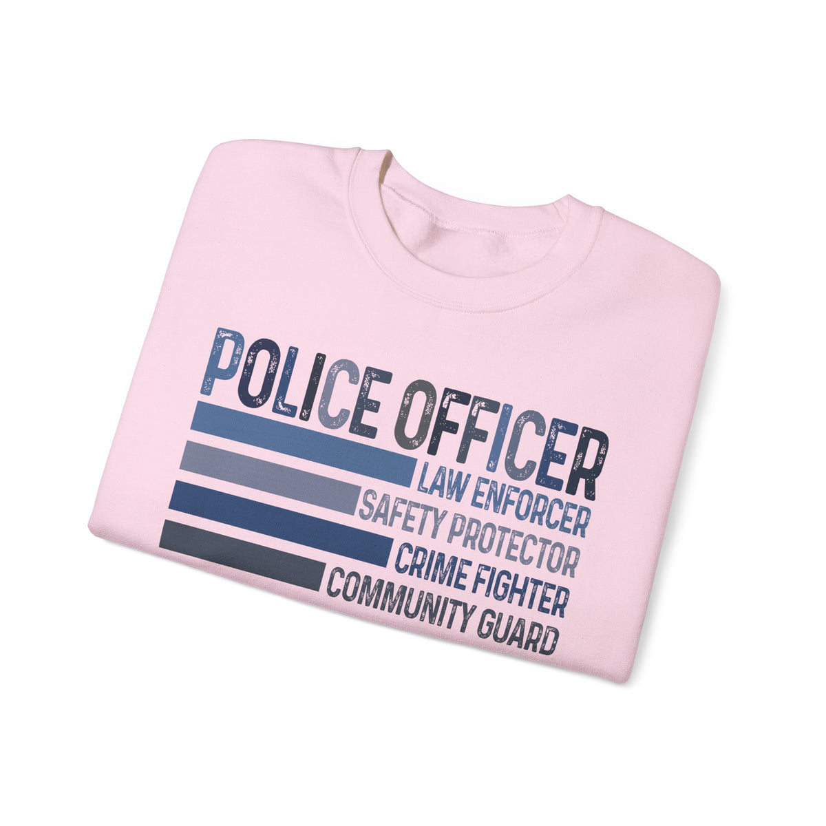 Police Officer - Description – Gildan Heavy Blend | Trendy Men's and Women’s Soft Sweatshirt. Direct to Garment. Printed & Shipped in the USA. Unisex Sizes.
