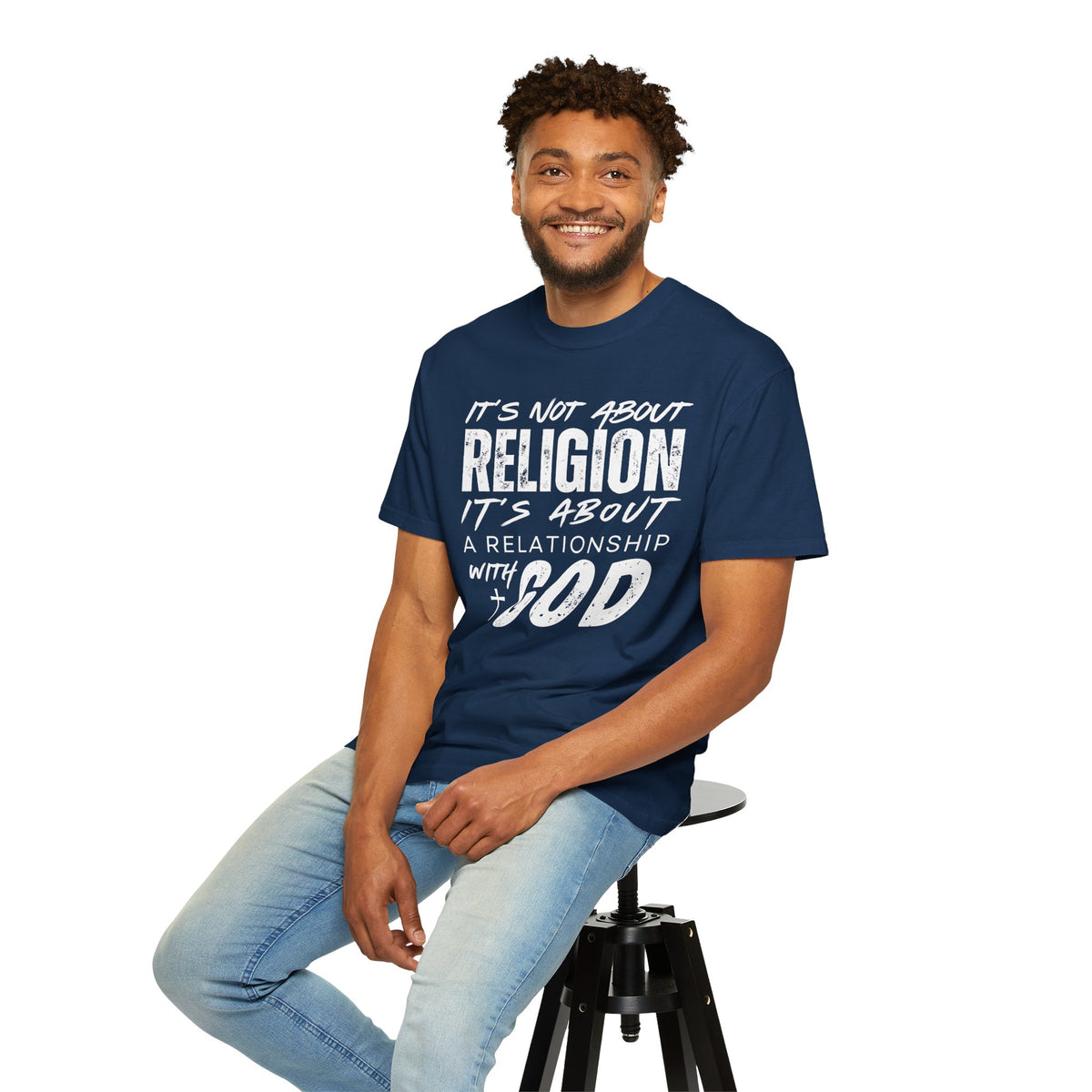 It's Not About Religion, It's About a Relationship with God - Comfort Colors | Trendy Men's and Women's T-Shirt. Direct to Garment. Printed & Shipped in the USA. Unisex Sizes.