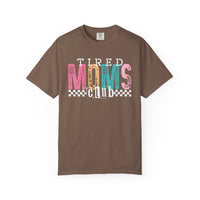 Tired Moms Club Pastel - Comfort Colors | Trendy Women's T-Shirt. Direct to Garment. Printed & Shipped in the USA. Unisex Sizes.