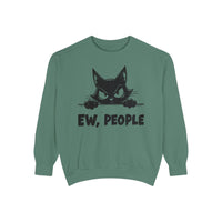 Ew People, Grumpy Cat - Comfort Colors | Trendy Women's and Men's Sweatshirt. Direct to Garment. Printed & Shipped in the USA. Unisex Sizes.