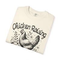 Chicken Raising and Jesus Praising - Comfort Colors | Trendy Men's and Women's T-Shirt. Direct to Garment. Printed & Shipped in the USA. Unisex Sizes.