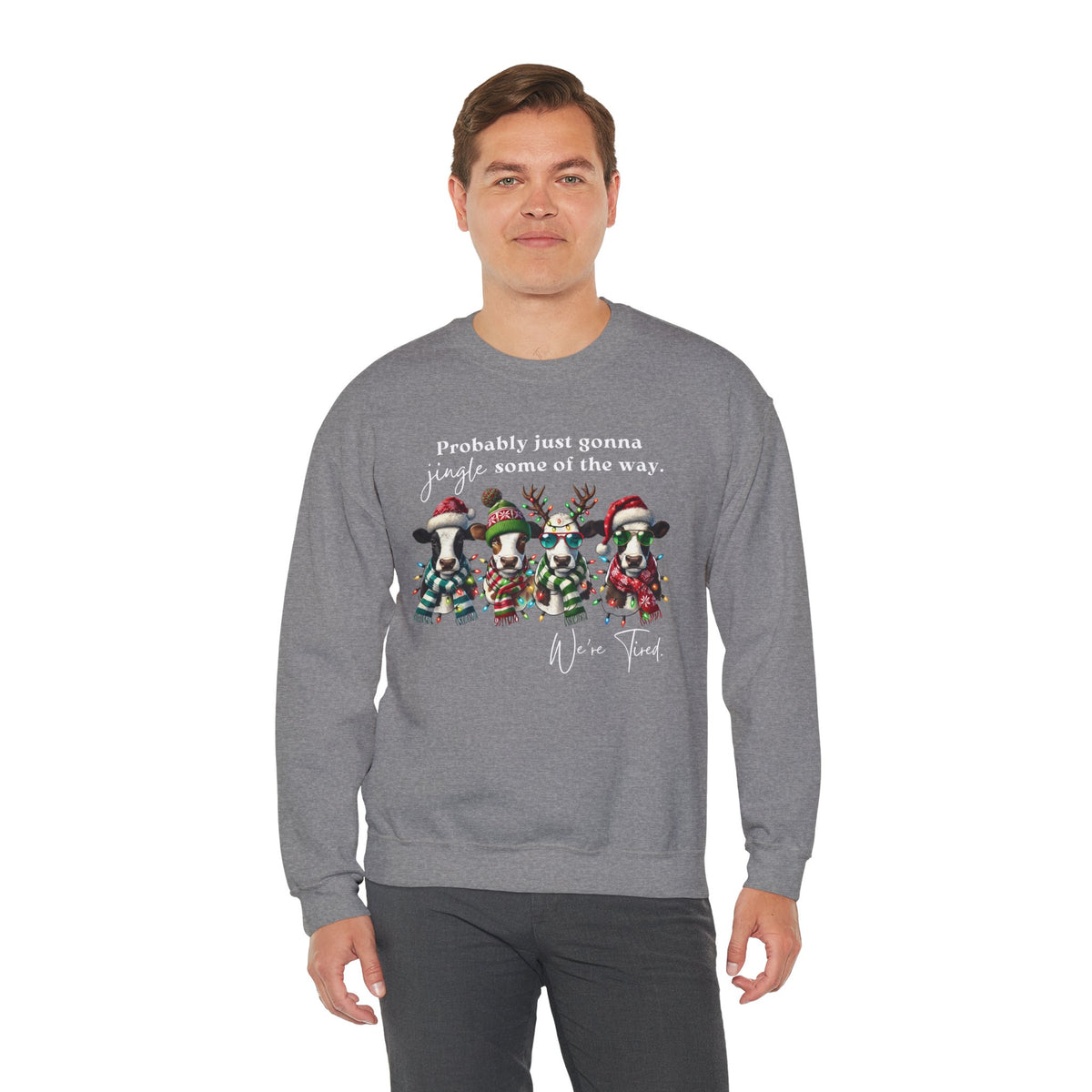Christmas Cows - Probably Just Gonna Jingle Some Of The Way – Gildan Heavy Blend | Trendy Women’s and Men's Soft Sweatshirt. Direct to Garment. Printed & Shipped in the USA. Unisex Sizes.